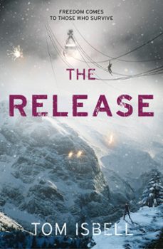 the release (ebook)-tom isbell-9780007528257