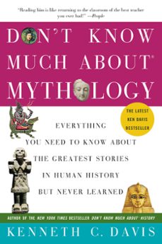 don't know much about mythology (ebook)-kenneth c. davis-9780061925757
