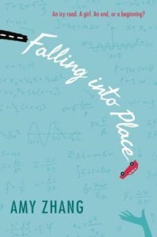 falling into place-amy zhang-9780062295057