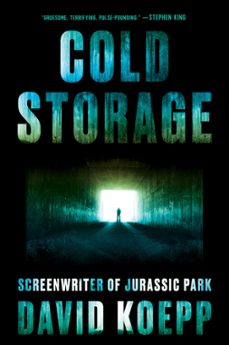 cold storage (ebook)-david koepp-9780062916457