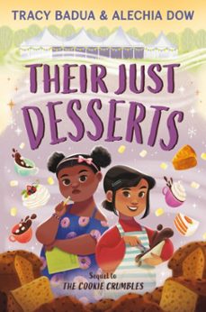 their just desserts (ebook)-tracy badua-alechia dow-9780063254657