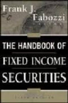 the handbook of fixed income securities (6th ed.)-frank j. fabozzi-irviing m. pollack-9780071358057