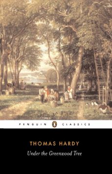under the greenwood tree-thomas hardy-9780141909257