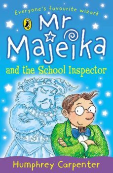mr majeika and the school inspector (ebook)-9780141944357