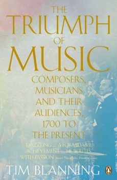 the triumph of music (ebook)-tim blanning-9780141976457
