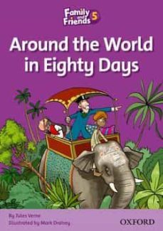 family & friends 5 around the world in eighty days-9780194802857