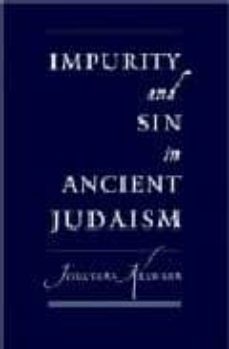 impurity and sin in the ancient judaism-jonathan alawans-9780195177657