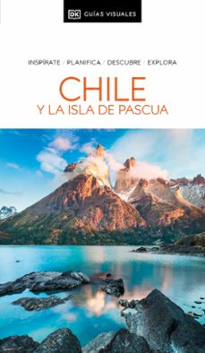 chile y la isla de pascua 2024 (guías visuales)- dk-9780241678657