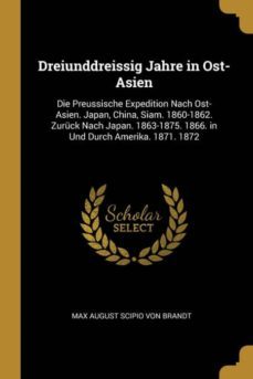 dreiunddreissig jahre in ost-asien-9780270586657