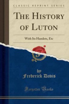 the history of luton-9780282395957