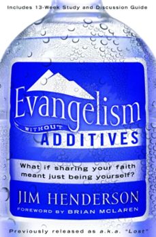 evangelism without additives (ebook)-jim henderson-9780307457257