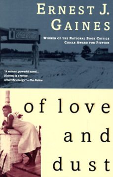 of love and dust (ebook)-ernest j. gaines-9780307830357