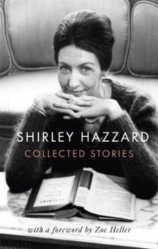the collected stories of shirley hazzard-9780349012957