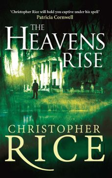the heavens rise (ebook)-christopher rice-9780349402857