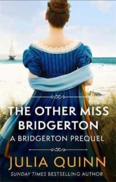 the other miss bridgerton : a bridgerton prequel-9780349430157