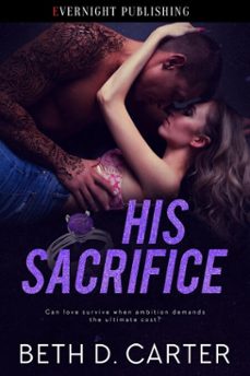 his sacrifice (ebook)-beth d. carter-9780369513557