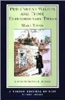 pudd nhead wilson and those extraordinary twins (2nd ed.)-9780393925357