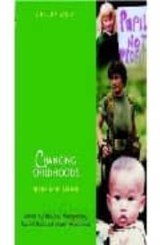 changing childhoods: local and global-heather montgomery-rachel burr-martin (eds.) woodhead-9780470846957