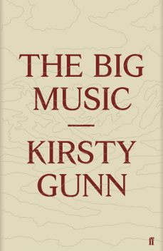 the big music (ebook)-kirsty gunn-9780571282357