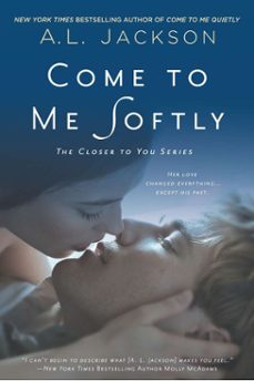 come to me softly (ebook)-a. l. jackson-9780698144057