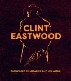 clint eastwood-ian nathan-9780711283657