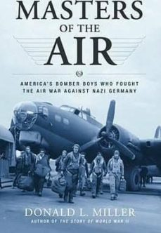 masters of the air-donald l. miller-9780743235457