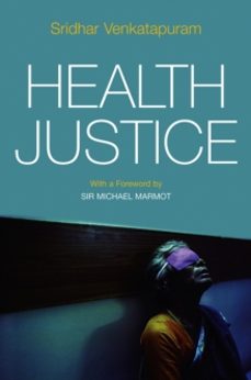 health justice-sridhar venkatapuram-9780745650357