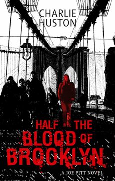 half the blood of brooklyn (ebook)-charlie huston-9780748121557
