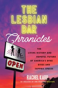 the lesbian bar chronicles (ebook)-rachel karp-9780807023457