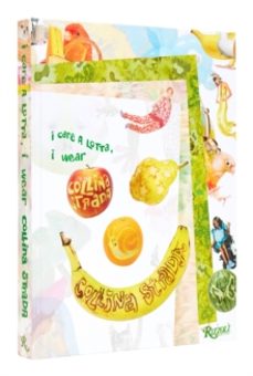 i care a lotta, i wear collina strada-charlie engman-9780847873357