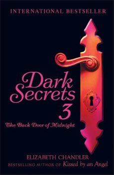 dark secrets: the back door of midnight (ebook)-elizabeth chandler-9780857070357
