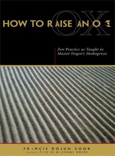 how to raise an ox (ebook)-eihei dogen-francis dojun cook-9780861718757