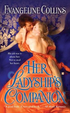 her ladyship's companion (ebook)-evangeline collins-9781101133057