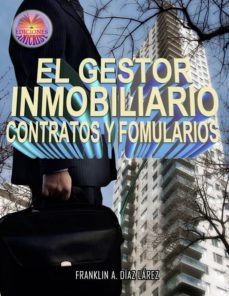 el gestor inmobiliario - contratos y formularios (ebook)-9781310266157