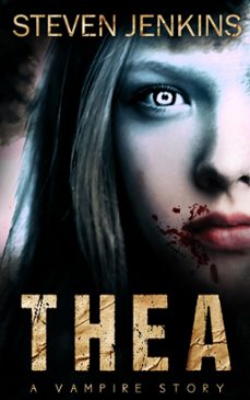 thea: a vampire story (ebook)-steven jenkins-9781386528357