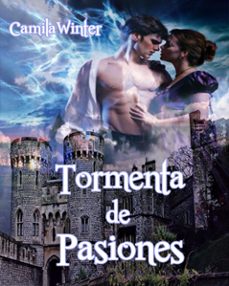 tormenta de pasiones (ebook)-camila winter-9781386674757