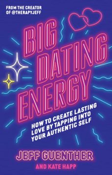 big dating energy (ebook)-jeff guenther-kate happ-9781398721357