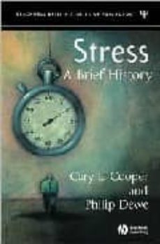 stress: a brief history-cary l. cooper-9781405107457