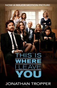 this is where i leave you (ebook)-jonathan tropper-9781409107057