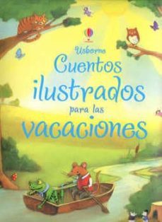 cuentos ilustrados para las vacaciones-9781409544357