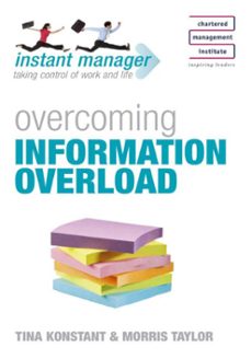 instant manager: overcoming information overload (ebook)-tina konstant-9781444149357