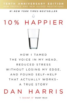 10% happier 10th anniversary-dan harris-9781444799057