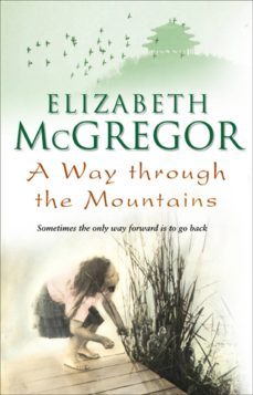 a way through the mountains (ebook)-elizabeth mcgregor-9781446423257