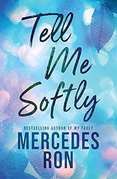 tell me softly (tell me book 1)-mercedes ron-9781464237157