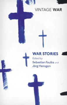 war stories-sebastian faulks-9781473511057