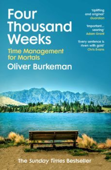 four thousand weeks (ebook)-oliver burkeman-9781473545557