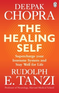 the healing self (ebook)-deepak chopra-rudolph e. tanzi-9781473554757
