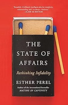 the state of affairs: rethinking infidelity - a book for anyone who has ever loved-9781473673557