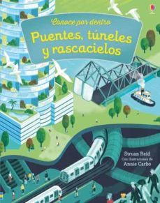 puentes, tuneles y rascacielos-kirsteen robson-9781474965057