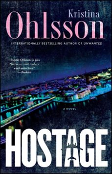 hostage (ebook)-kristina ohlsson-9781476734057